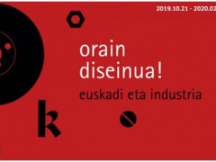 Orain diseinua! Euskadi eta industria